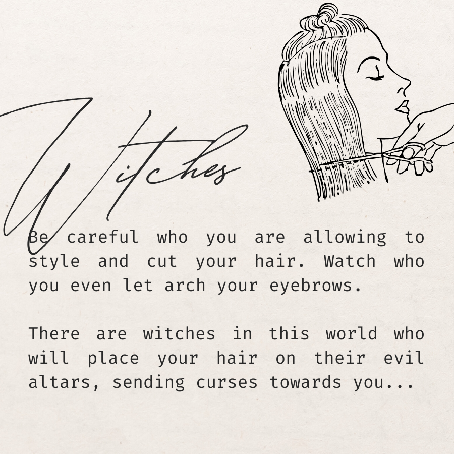 Are you letting witches cut your hair? That could be the reason for your anti-progress.